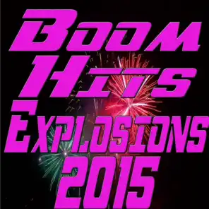 Boom Hits Explosions 2015