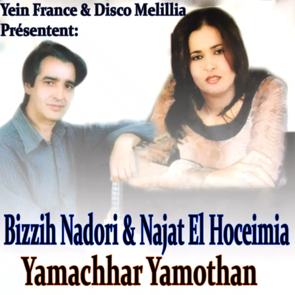 Yamachhar Yamothan (feat. Najat El Hoceimia)