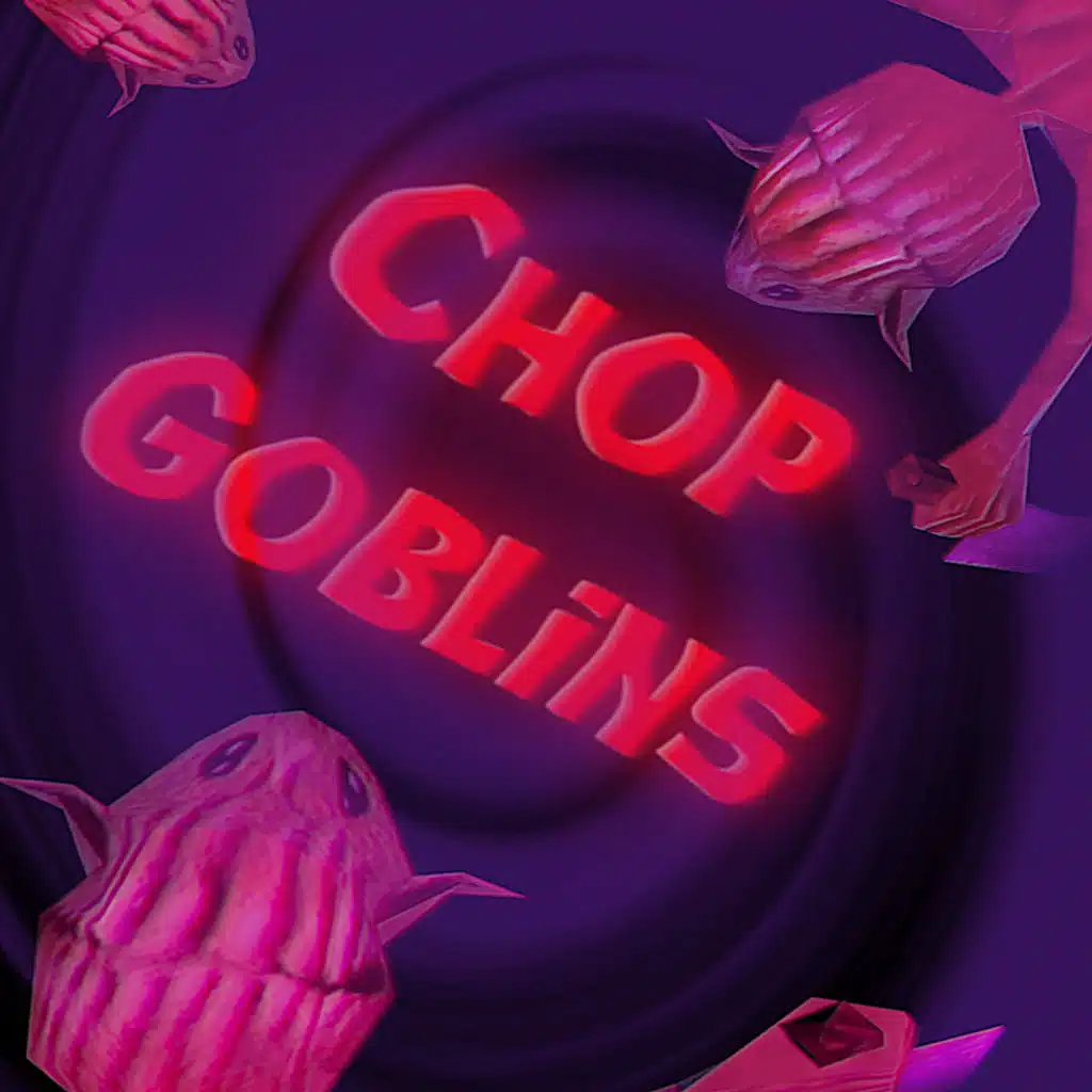 Chop Goblins (Original Game Soundtrack)