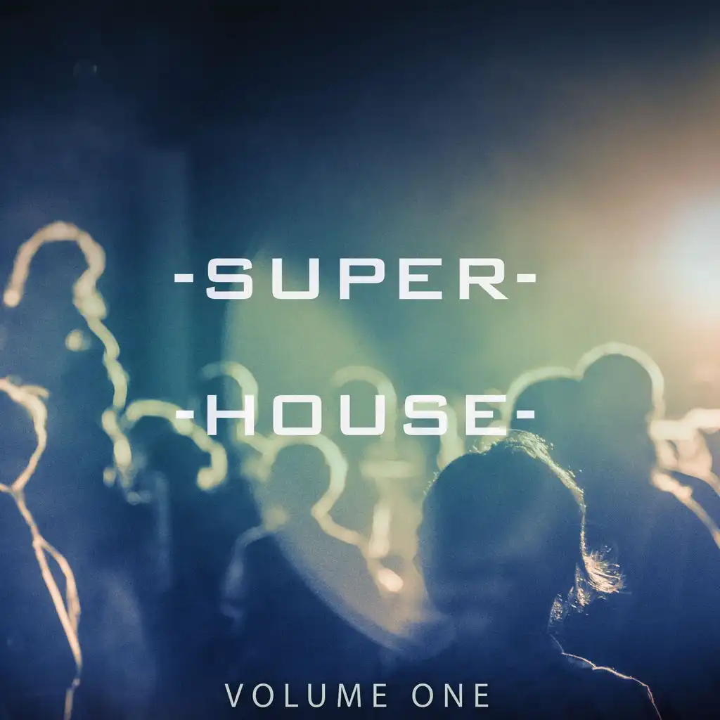 Superhouse, Vol. 1 (Finest In Modern Deep House)