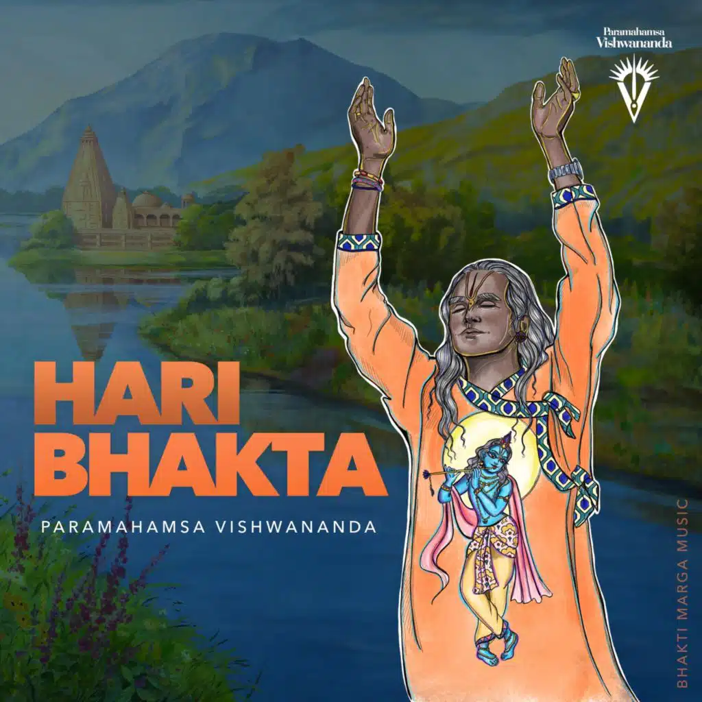 Bhakti Marga Music & Paramahamsa Vishwananda