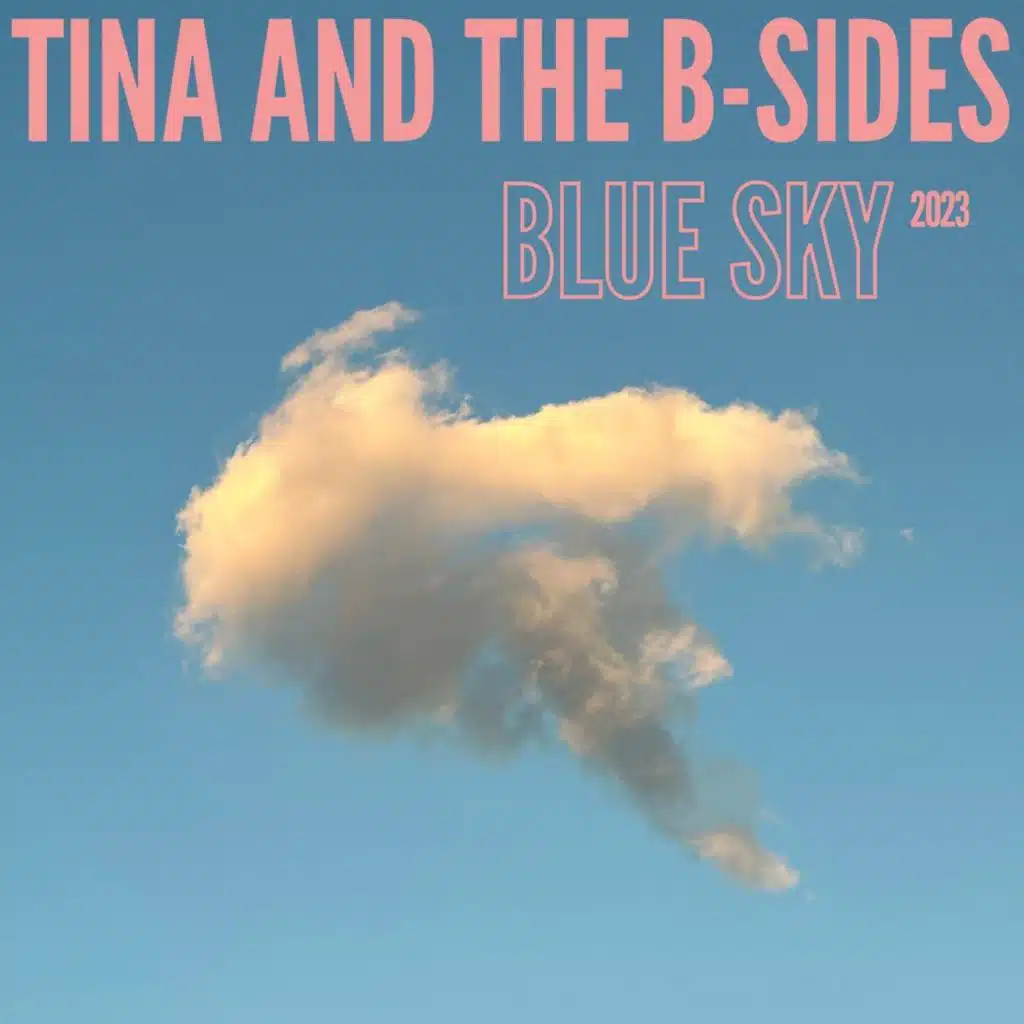 Tina and the B-Sides