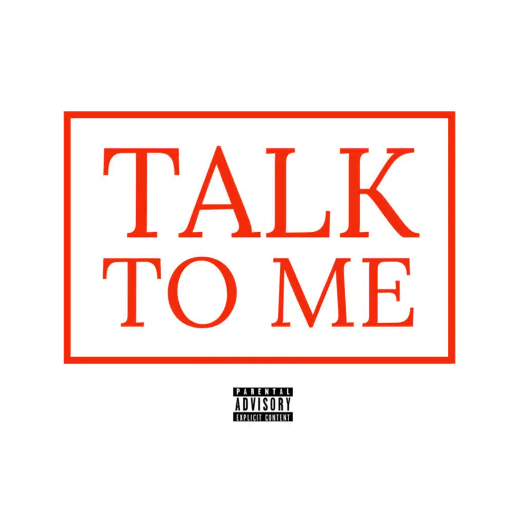 Talk To Me