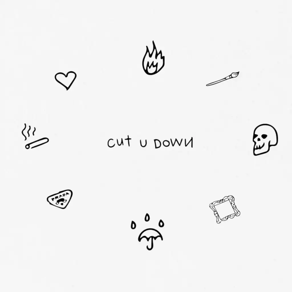 cut u down