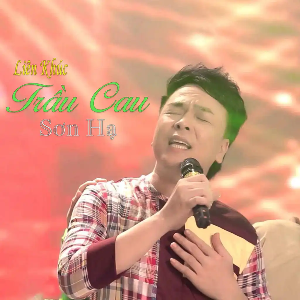 Liên Khúc Trầu Cau (Short Version)