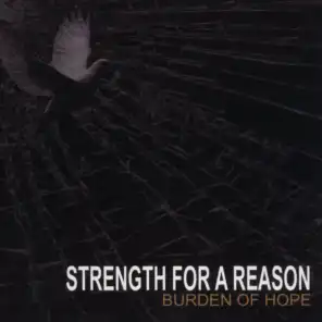 Strength For A Reason