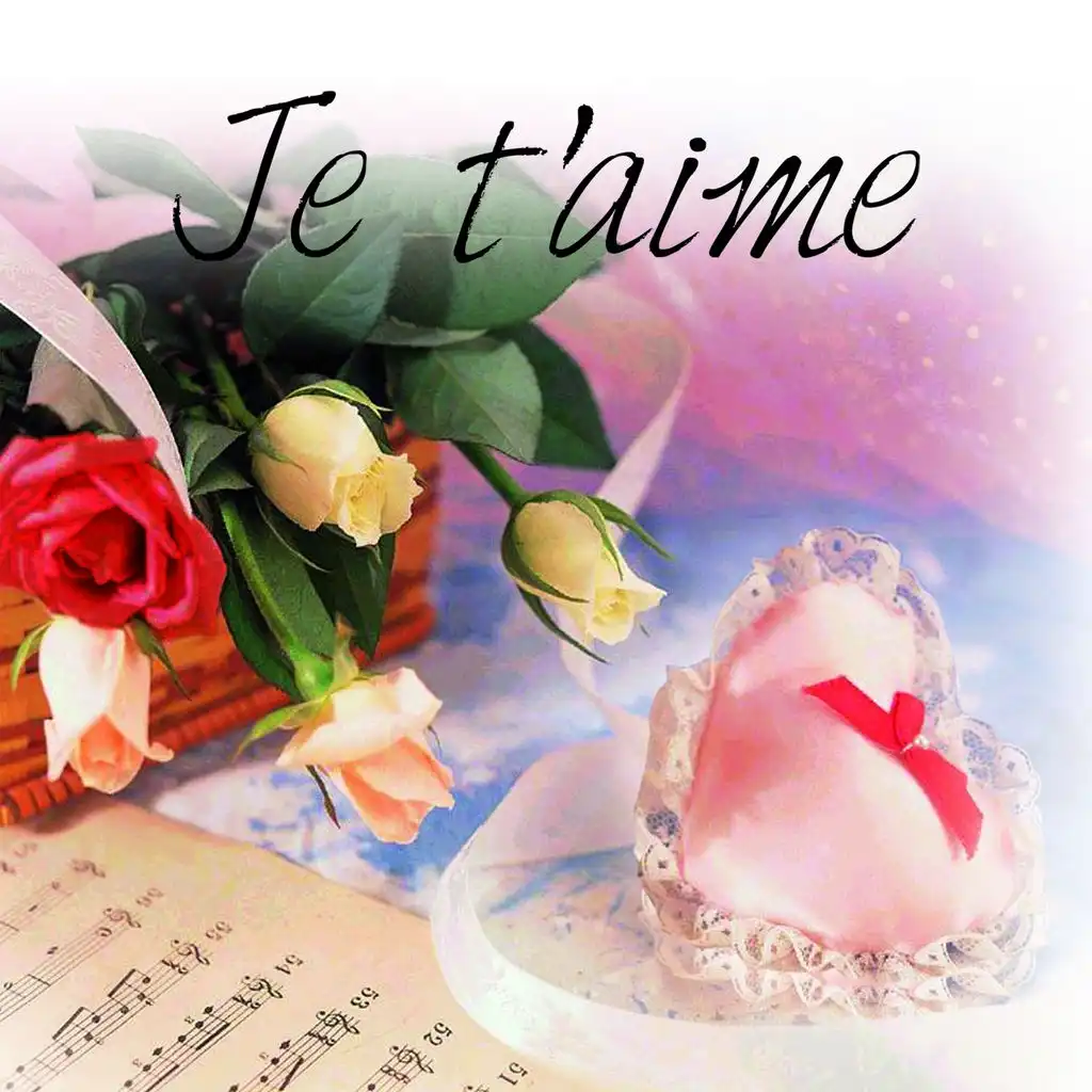 Je t'aime