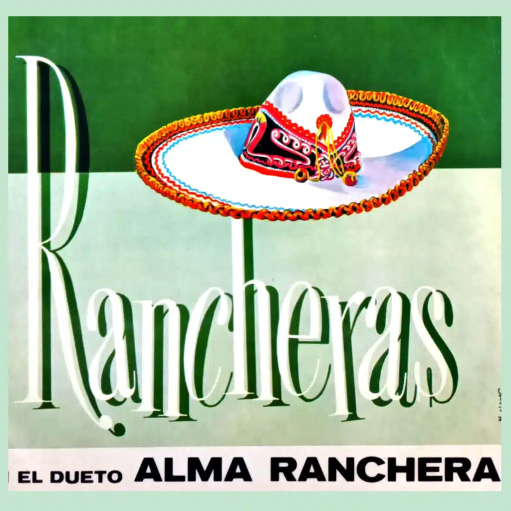 Rancheras Con el Dueto Alma Ranchera