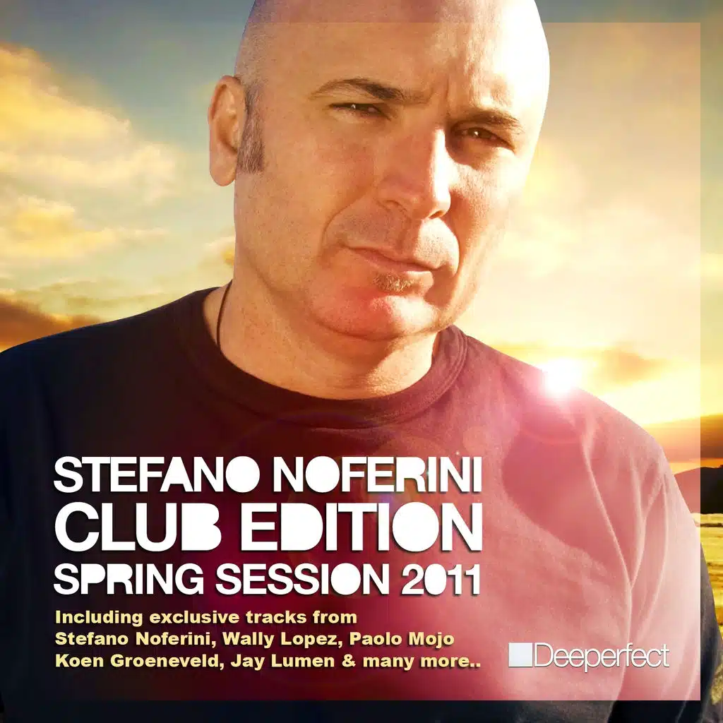 Club Edition Spring Session 2011 (including  My Forbidden Game and Mix by Stefano Noferini)