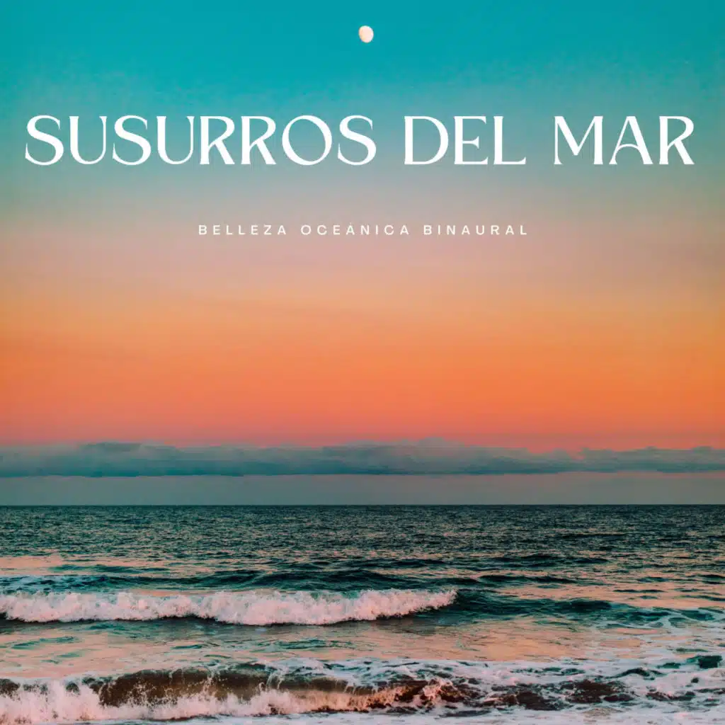 Susurros Del Mar: Belleza Oceánica Binaural