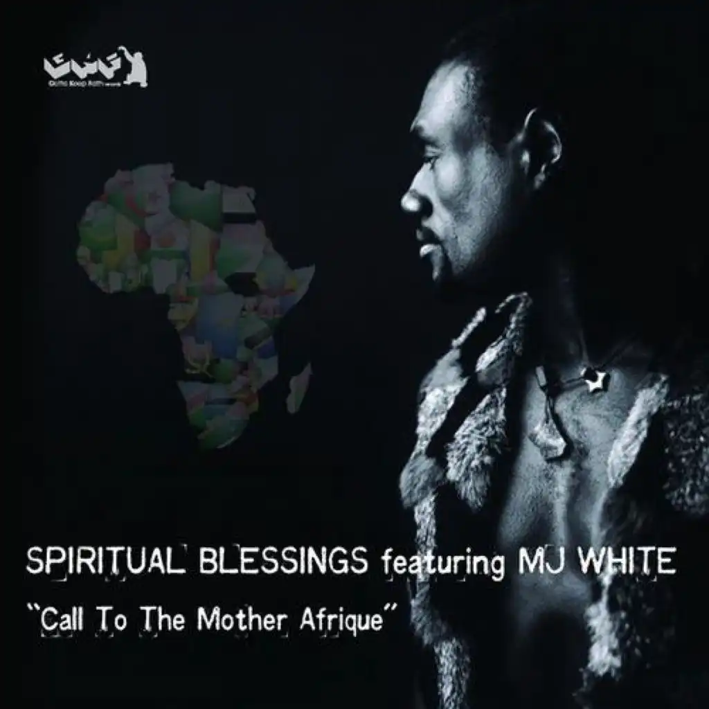 Call to the Mother Afrique (DJ Ouder Remix) [feat. MJ White]