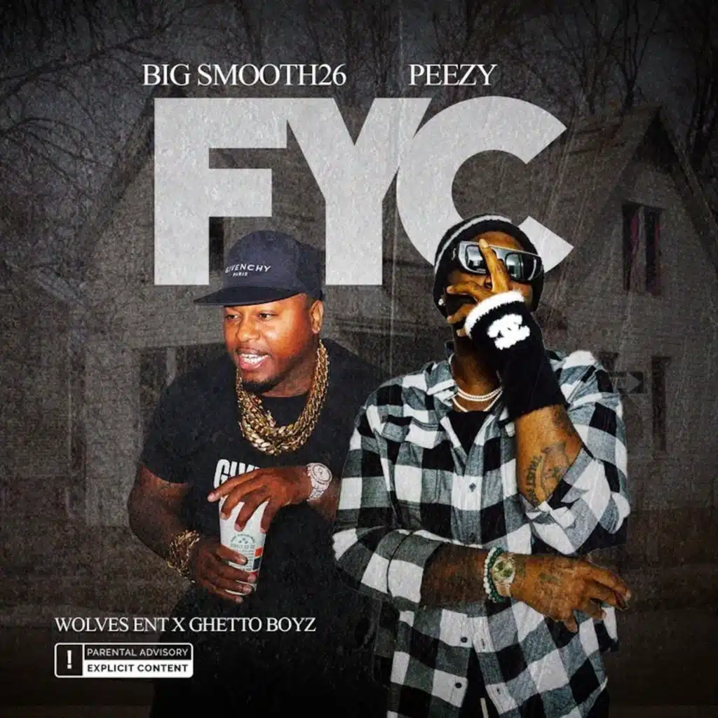 BIG SMOOTH26 & Peezy