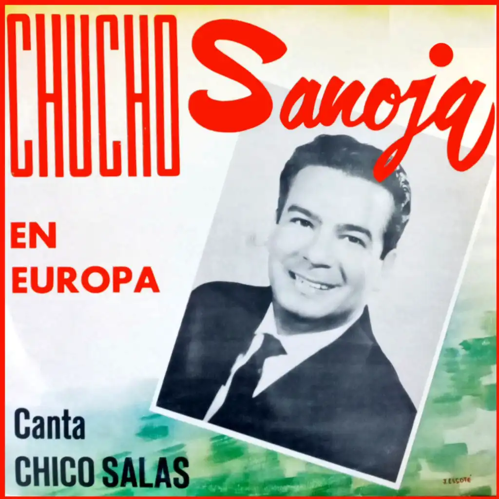 Chucho Sanoja y su Orquesta & Chico Salas