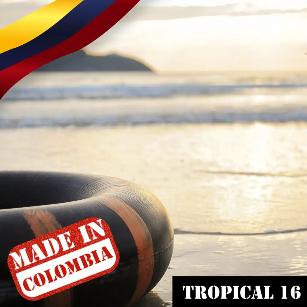 Made In Colombia: Tropical, Vol. 16