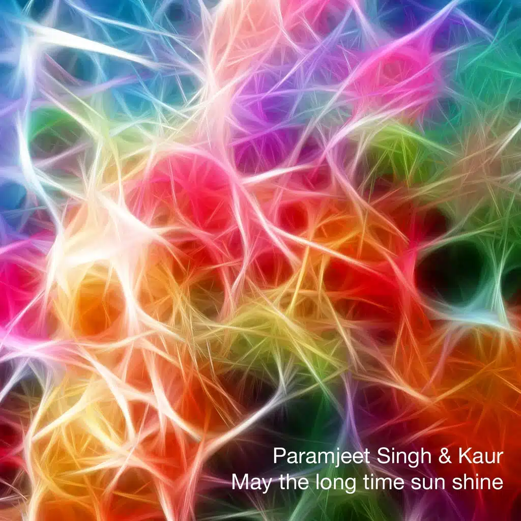 May the Long Time Sun Shine