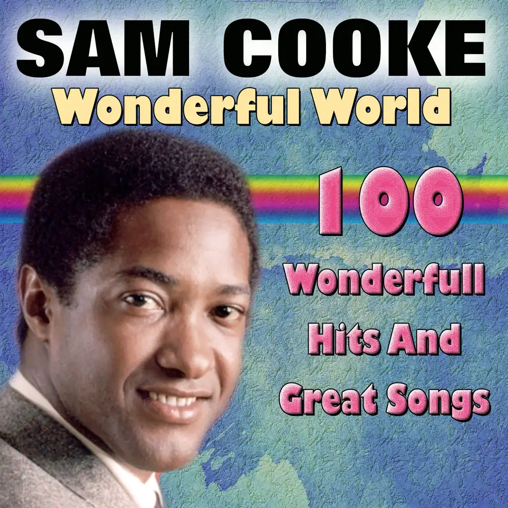 Wonderful World (100 Wonderfull Hits And Great Songs)