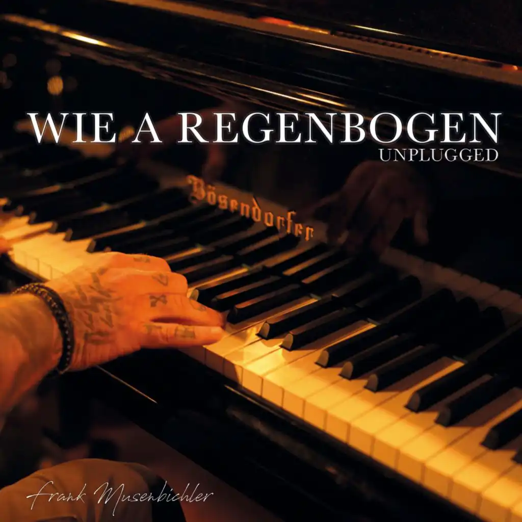 Wie a Regenbogen (Unplugged)