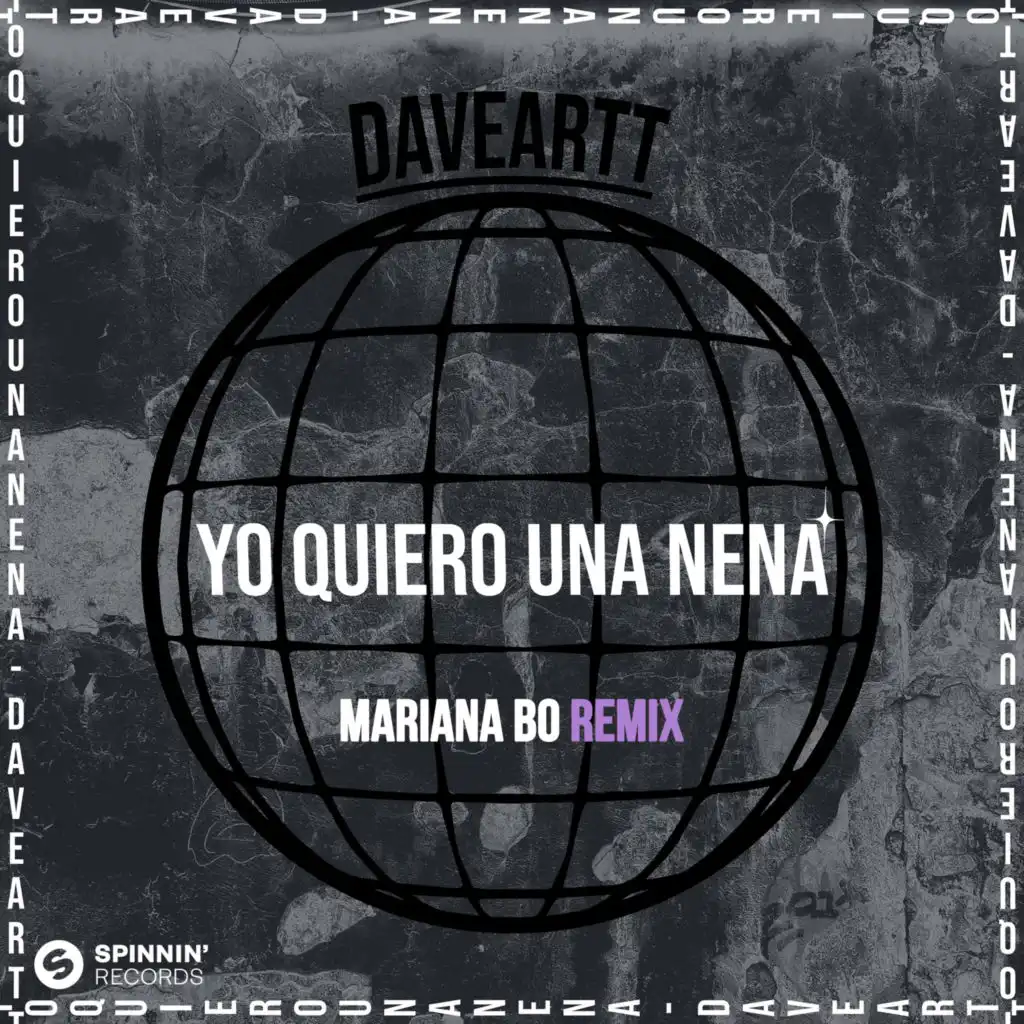 Yo Quiero Una Nena (Mariana BO Remix)