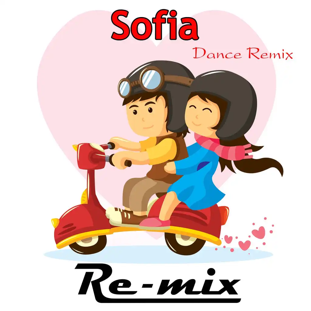 Sofia (Dance Remix)