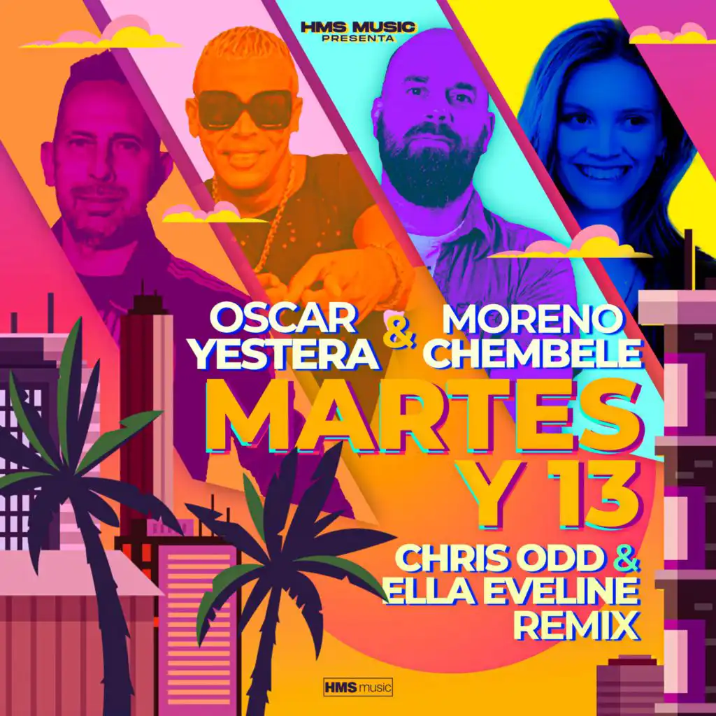 Martes y 13 (Remix) [feat. Chris Odd & Ella Eveline]