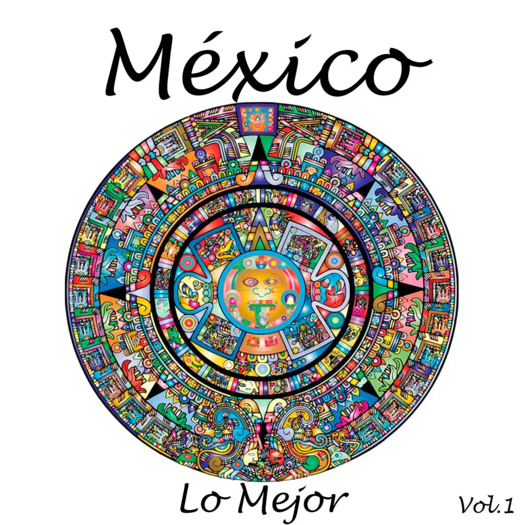 México-Lo Mejor, Vol, 1