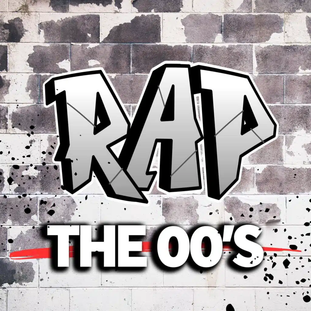 Rap The 00's