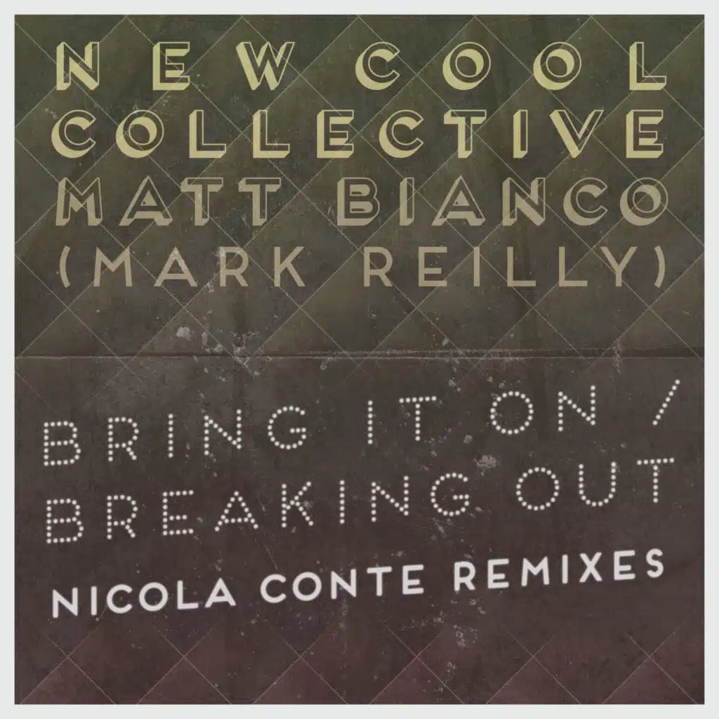 Bring It On (Nicola Conte Remix)