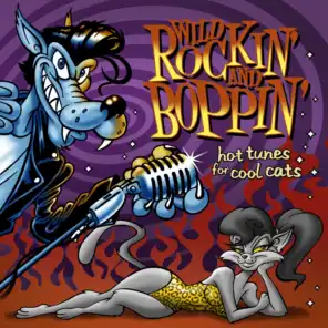 Wild Rockin' & Boppin' Volume 1