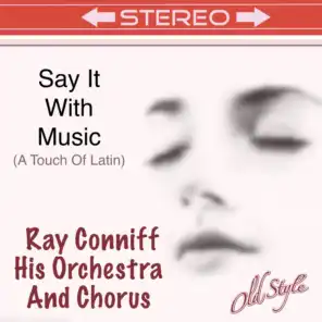 His Say It With Music : A Touch Of Latin (Remastered to Original 1960)