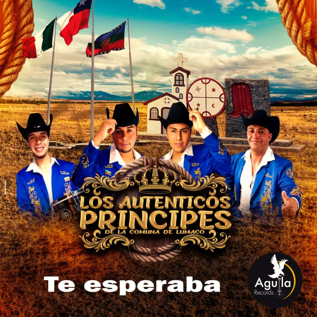 Los Auténticos Príncipes De La Comuna De Lumaco