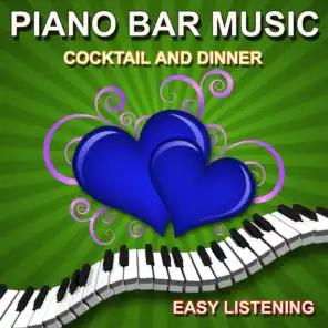 Piano Bar Music (Cocktail and Dinner)