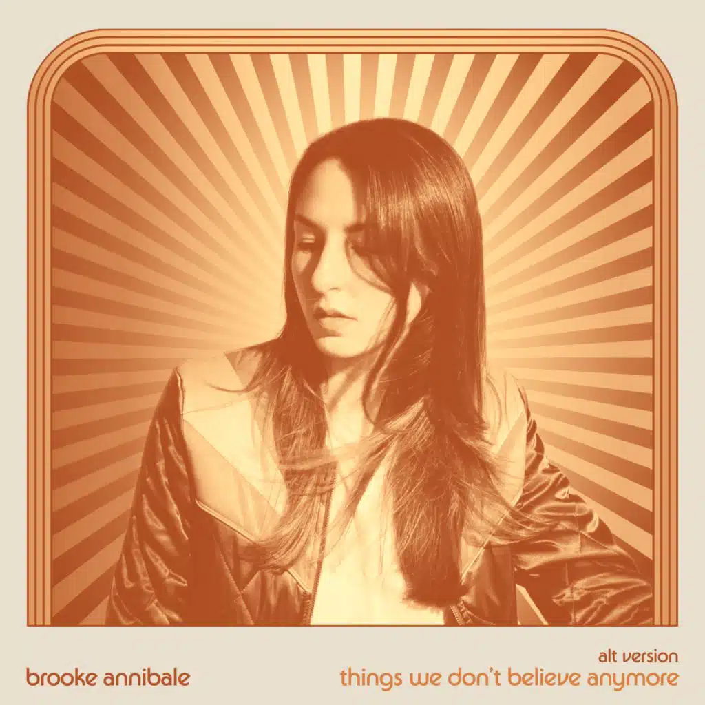 Things We Don't Believe Anymore (Alt Version)