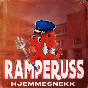 Ramperuss (Hjemmesnekk) [feat. Hunken & Maximizer]