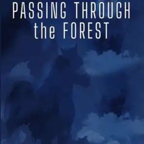 Passing Through The Forest (Original Movie Soundtracks)