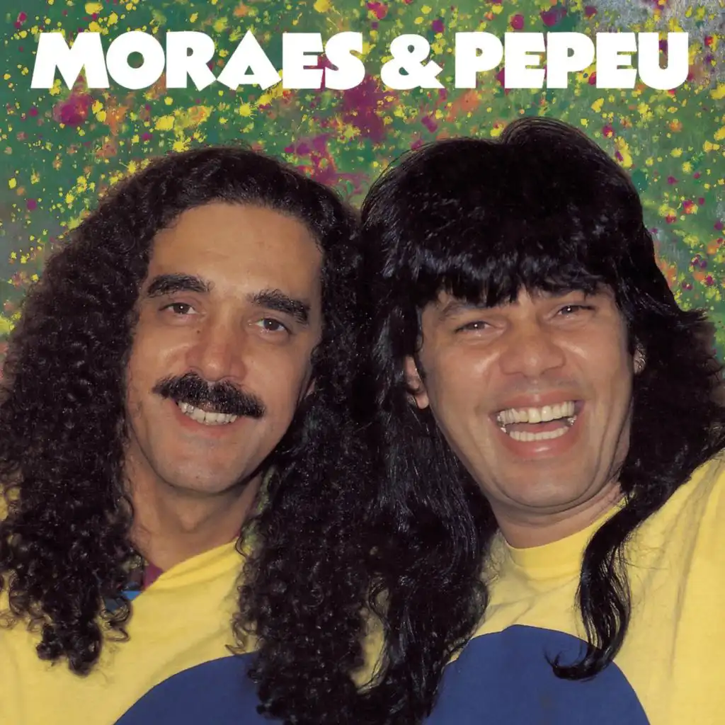 Moraes & Pepeu