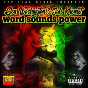 Word Sounds Power (feat. Jah Khemist)