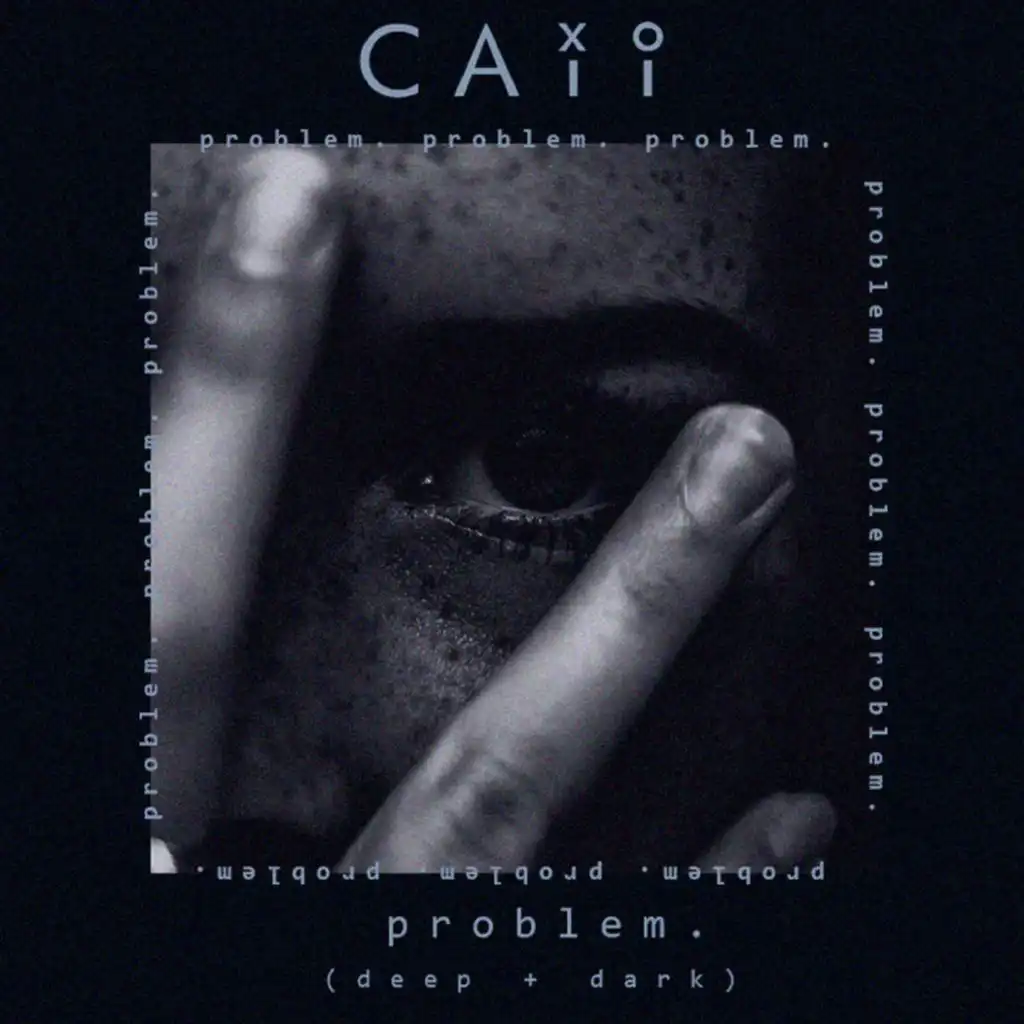 Problem (Deep + Dark)