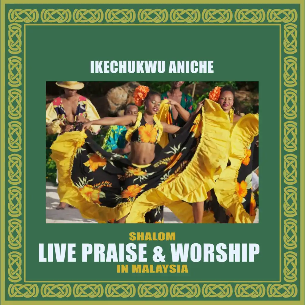 Shalom Live Praise & Worship (Live in Malasia)