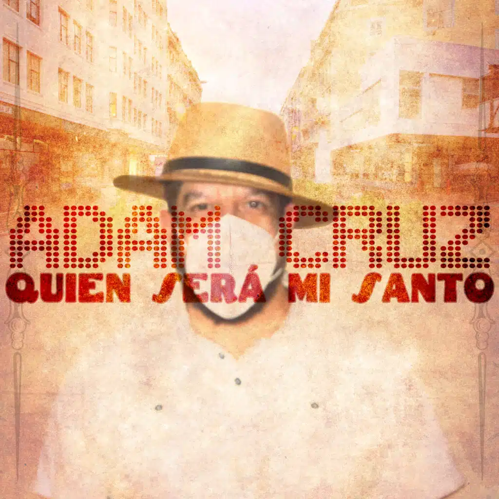 Quien Será Mi Santo (Mixtape Sessions Extended Vocal)