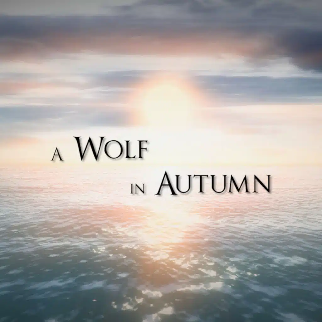 A Wolf in Autumn (Original Game Soundtrack)