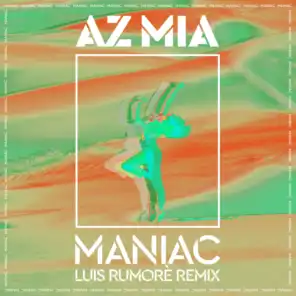 Maniac (Luis Rumorè Remix)
