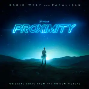 Proximity (Music from the Original Motion Picture)