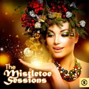 The Mistletoe Sessions