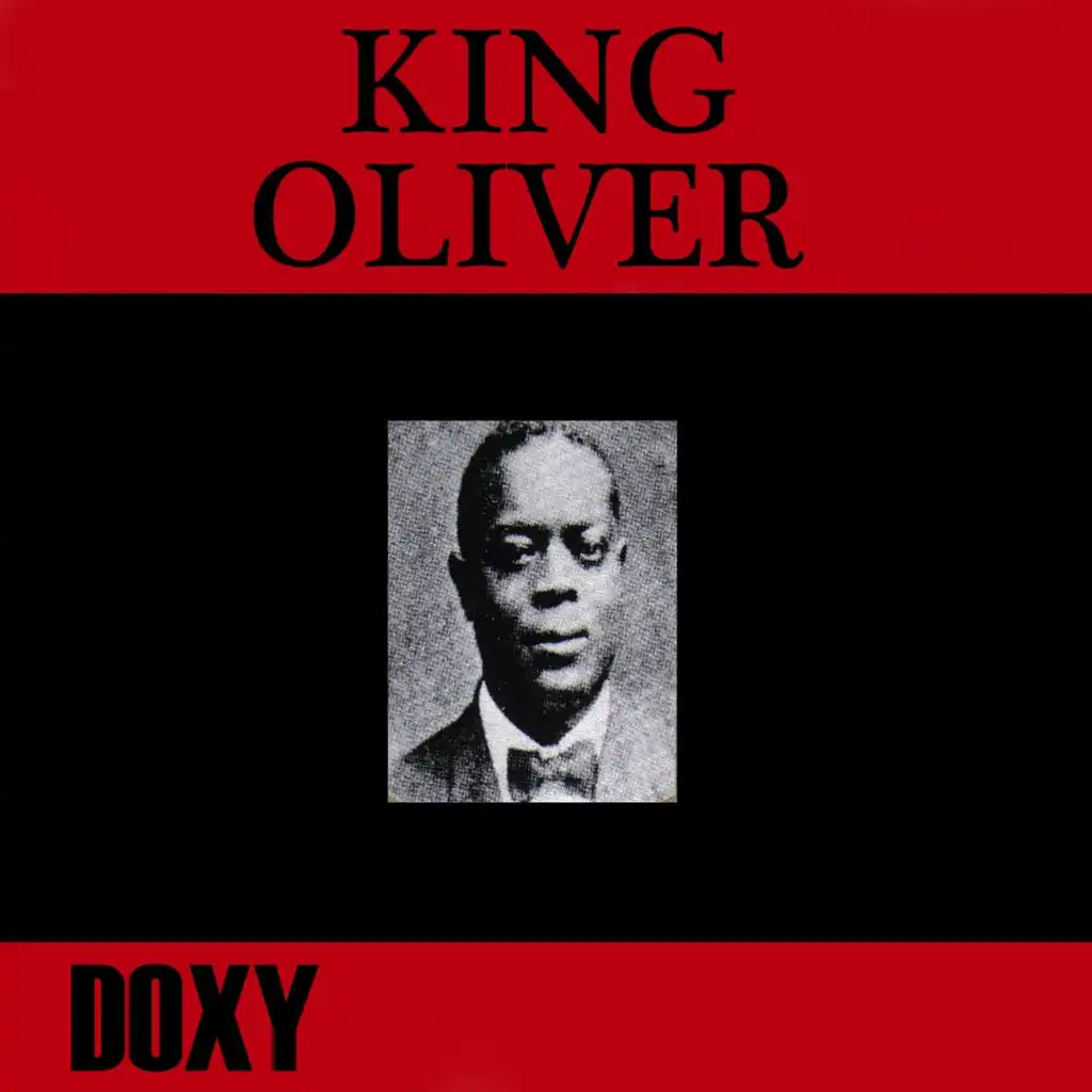 King Oliver (Doxy Collection)