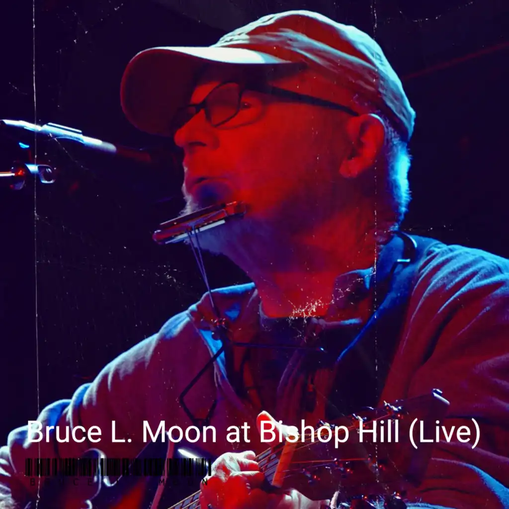 Bruce L. Moon at Bishop Hill (Live)