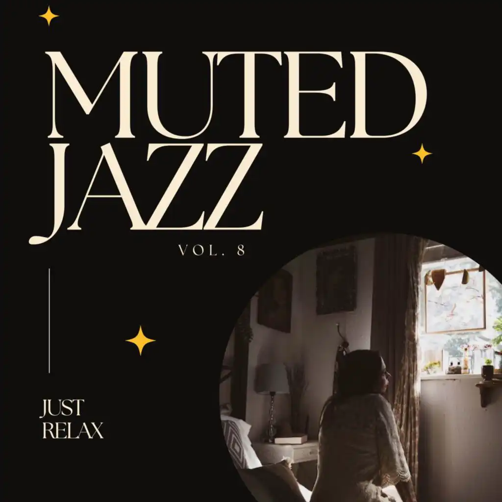 Muted Jazz: Just Relax, Vol. 08