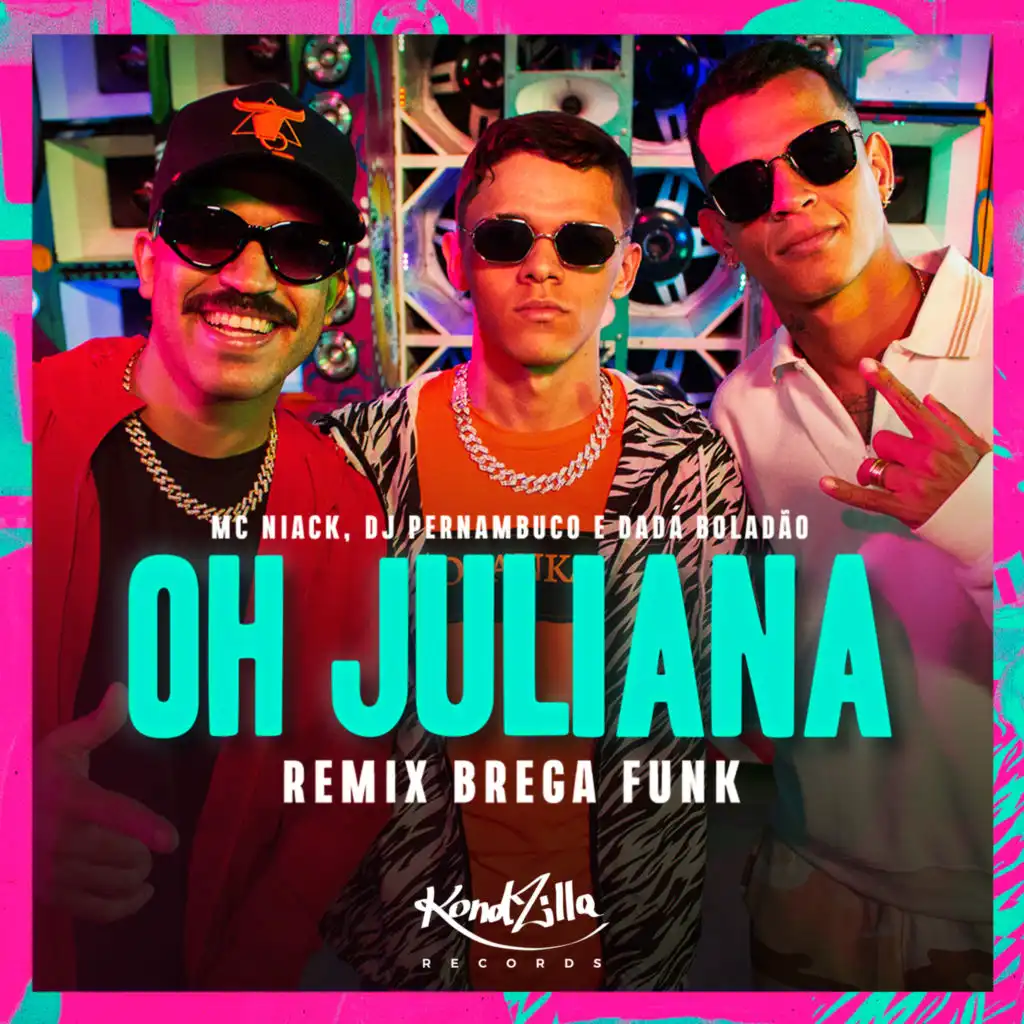 Oh Juliana (Remix Brega Funk)