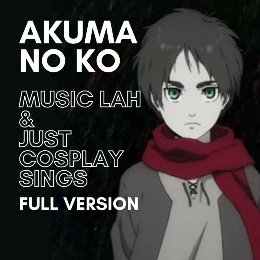 Akuma No Ko 悪魔の子 (Full Version)