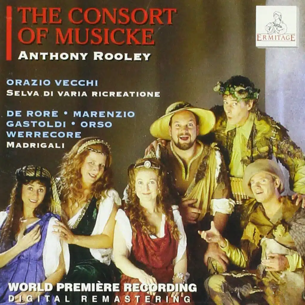 The Consort of Musicke & Anthony Rooley