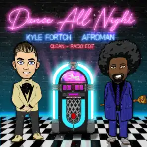 Kyle Fortch & Afroman
